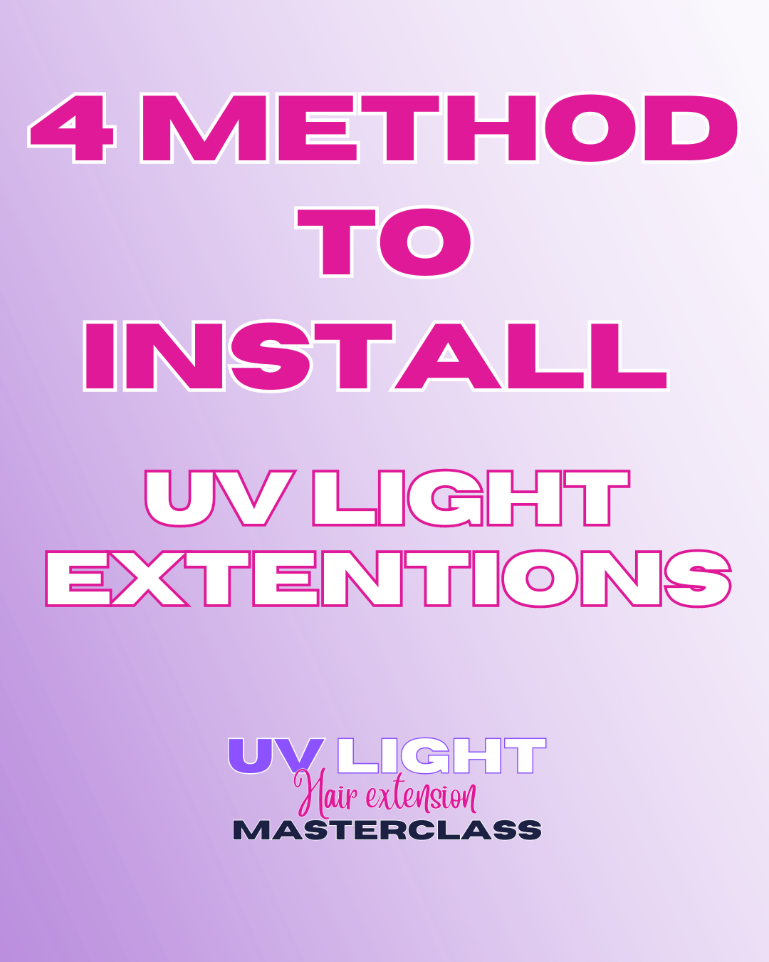 UV Light Hair Extension Masterclass - SEE DESCRIPTION-Online Course-Blessedluv.com-Brazilianweave.com