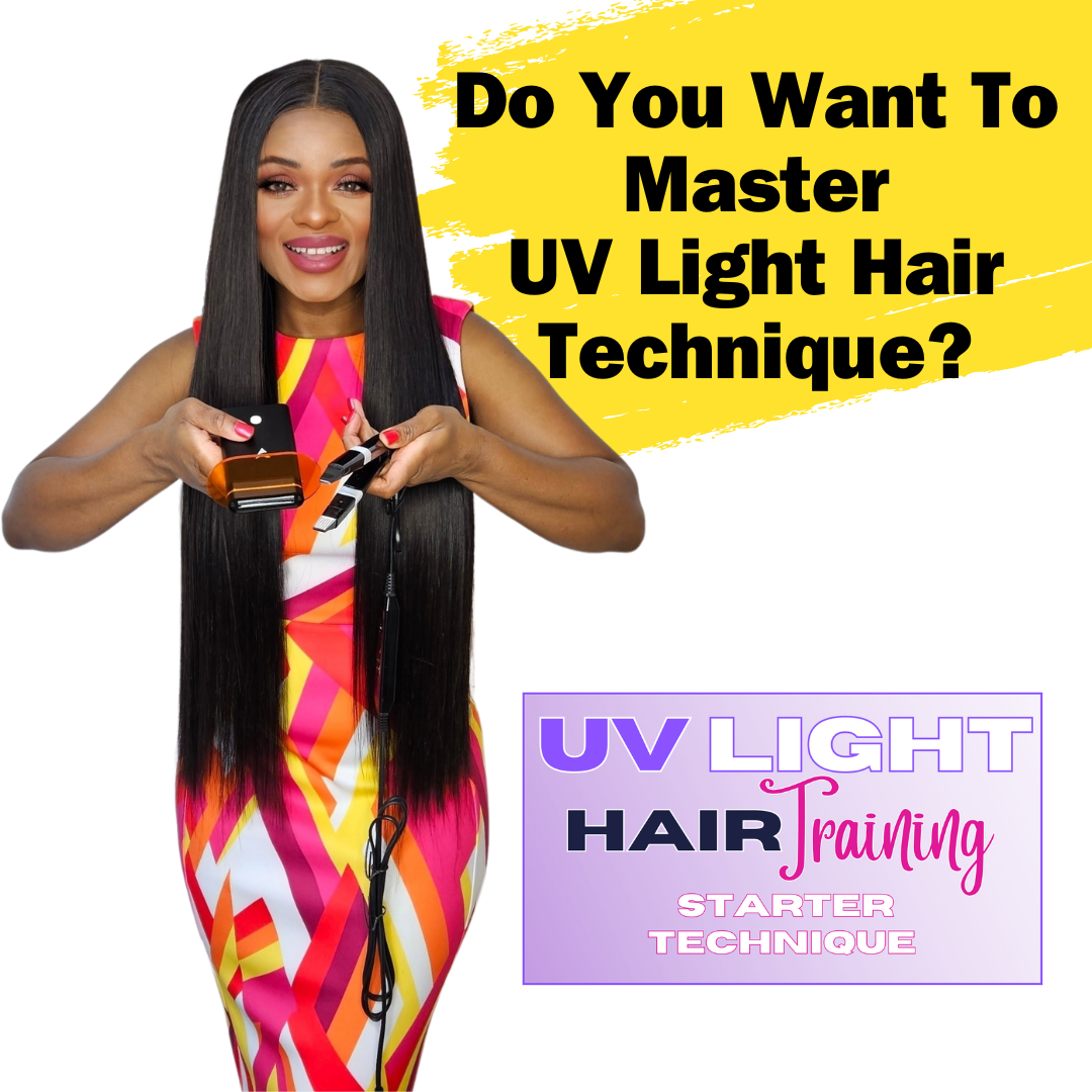 UV Light Hair Extension STARTER Training Online Course – Blessedluv.com